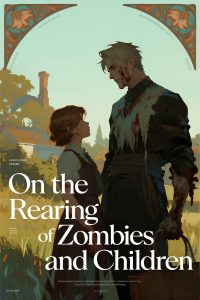 On the Rearing of Zombies and Children