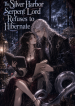 The Silver Harbor Serpent Lord Refuses to Hibernate