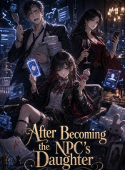 After Becoming the NPC’s Daughter cover