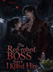The Red-robed BOSS Says I Killed Him