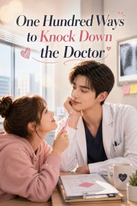 One Hundred Ways to Knock Down the Doctor