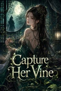 Capture Her Vine