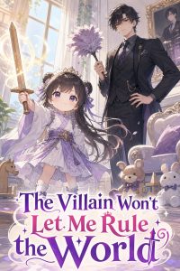 The Villain Won't Let Me Rule the World