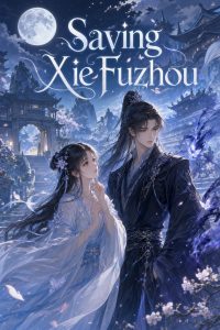 Saving Xie Fuzhou
