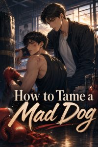 How to Tame a Mad Dog