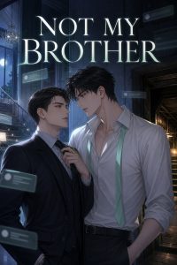 Not My Brother