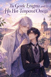 The Gentle Enigma and His Hot-Tempered Omega